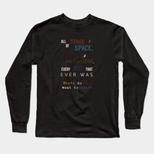 All of Time & Space Long Sleeve T-Shirt